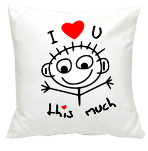 I love you this much cushion